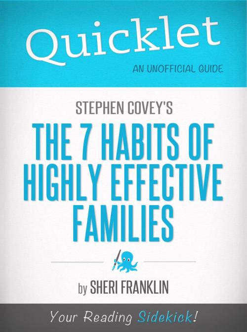 Cover of the book Quicklet on Stephen Covey's The 7 Habits of Highly Effective Families (CliffsNotes-like Book Summary) by Sheri Franklin, Hyperink