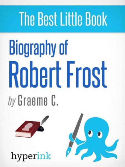 Cover of the book Robert Frost: A Biography by Greame C., Hyperink
