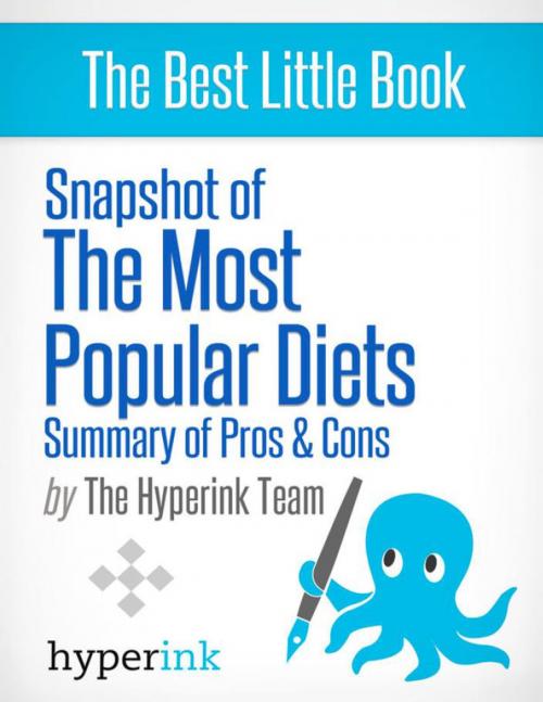 Cover of the book Snapshot of the Most Popular Diets by The Hyperink Team, Hyperink