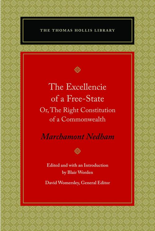 Cover of the book The Excellencie of a Free-State by Marchamont Nedham, Liberty Fund Inc.