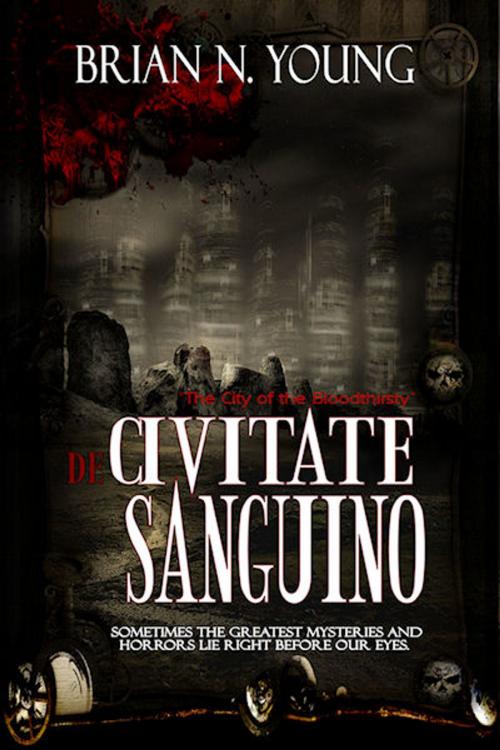 Cover of the book De Civitate Sanguino by Brian N. Young, Damnation Books LLC