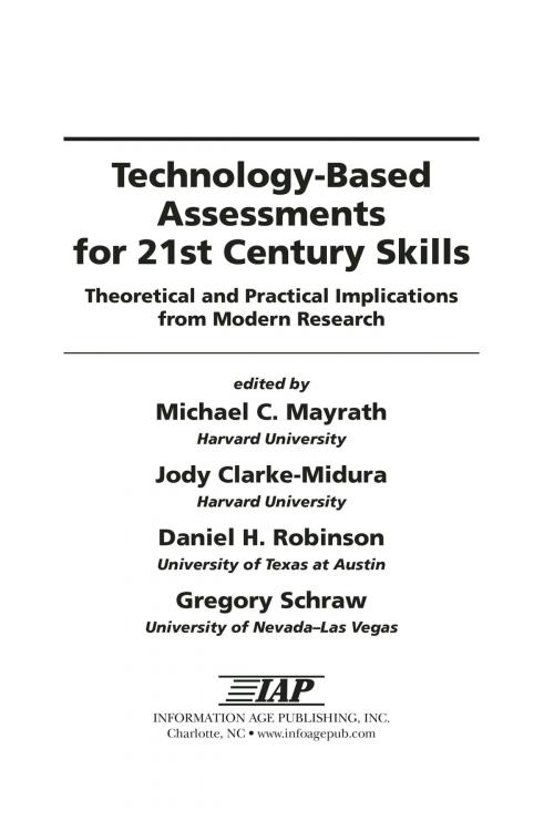 Cover of the book TechnologyBased Assessments for 21st Century Skills by , Information Age Publishing