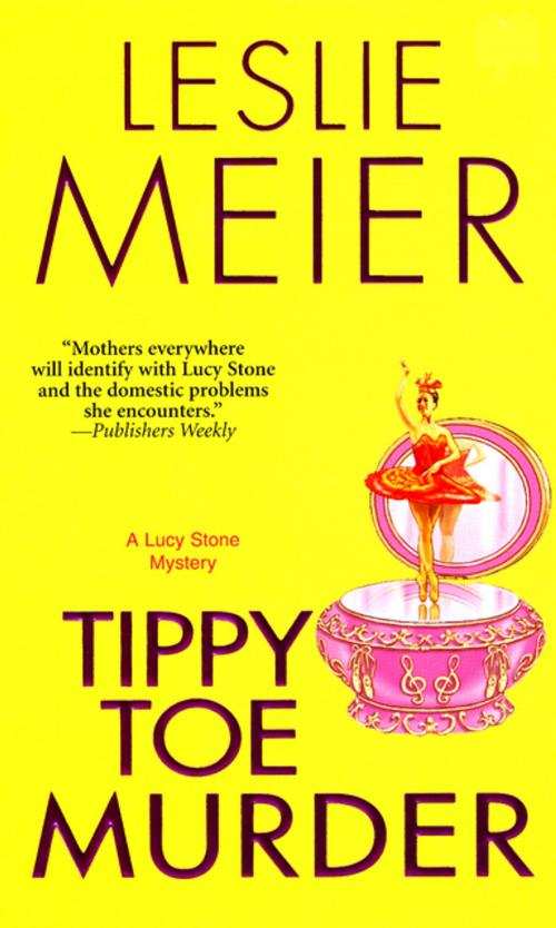 Cover of the book Tippy Toe Murder by Leslie Meier, Kensington Books
