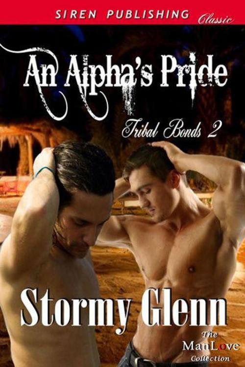 Cover of the book An Alpha's Pride by Glenn, Stormy, Siren-BookStrand