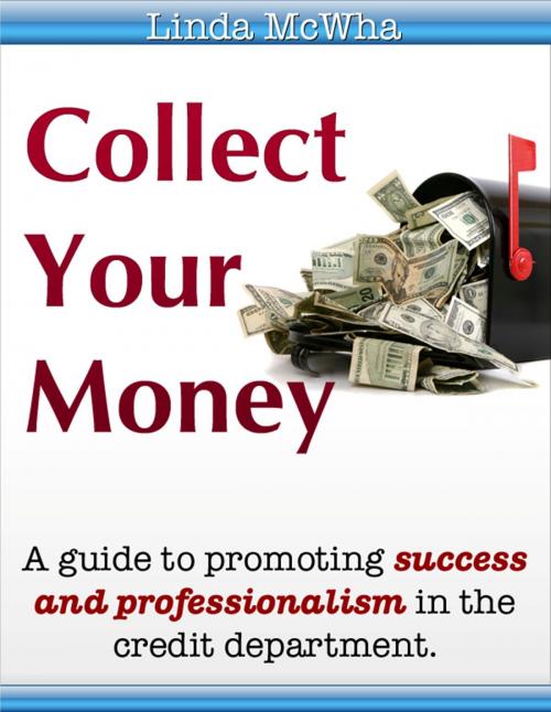 Cover of the book Collect Your Money by Linda McWha, BookBaby