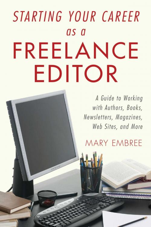 Cover of the book Starting Your Career as a Freelance Editor by Mary Embree, Allworth