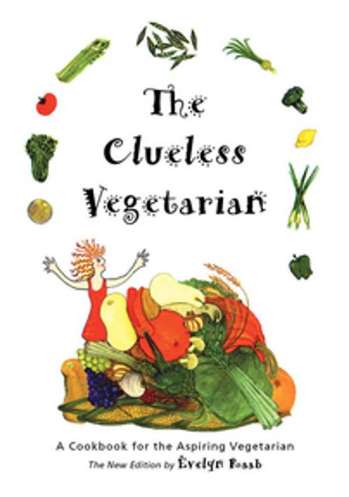 Cover of the book The Clueless Vegetarian by Evelyn Raab, Firefly Books