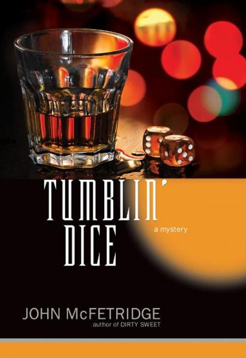 Cover of the book Tumblin Dice by John McFetridge, ECW Press