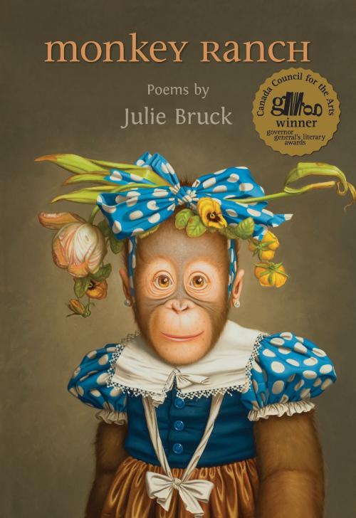 Cover of the book Monkey Ranch by Julie Bruck, Brick Books