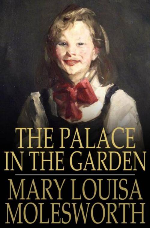 Cover of the book The Palace in the Garden by Mary Louisa Molesworth, The Floating Press