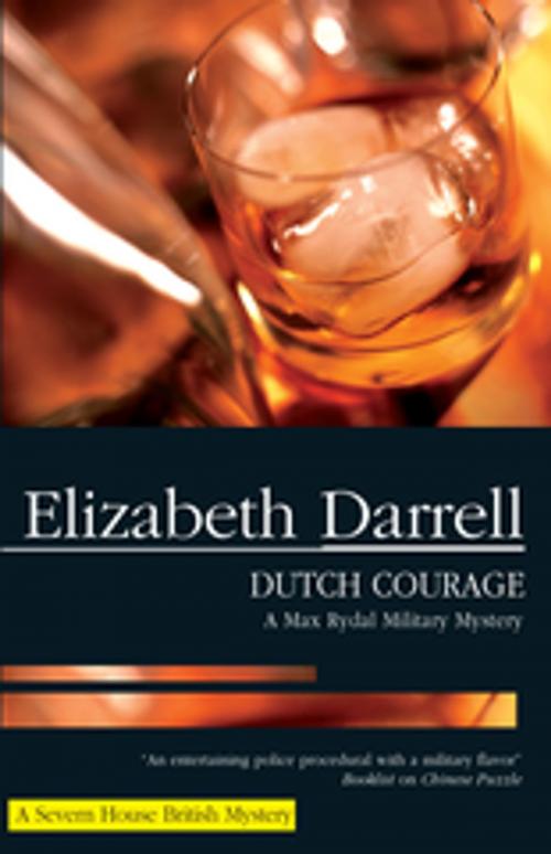 Cover of the book Dutch Courage by Elizabeth Darrell, Severn House Publishers