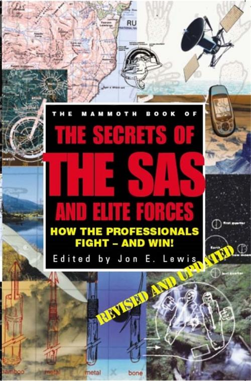 Cover of the book The Mammoth Book of Secrets of the SAS & Elite Forces by Jon E. Lewis, Little, Brown Book Group