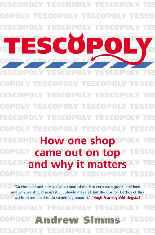 Cover of the book Tescopoly by Andrew Simms, Little, Brown Book Group