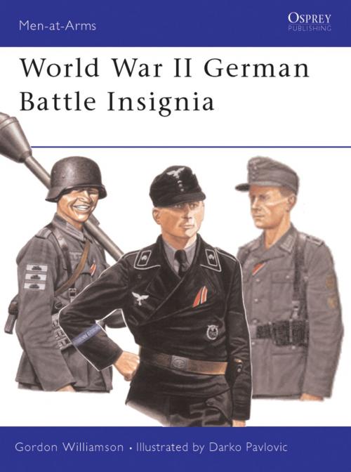 Cover of the book World War II German Battle Insignia by Gordon Williamson, Bloomsbury Publishing