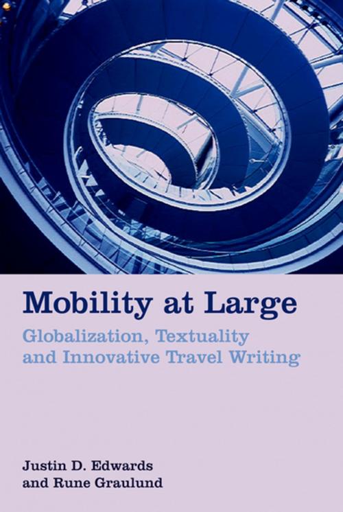 Cover of the book Mobility at Large by Justin D. Edwards, Rune Graulund, Liverpool University Press