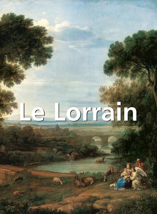 Cover of the book Le Lorrain by Sergei Daniel, Parkstone International
