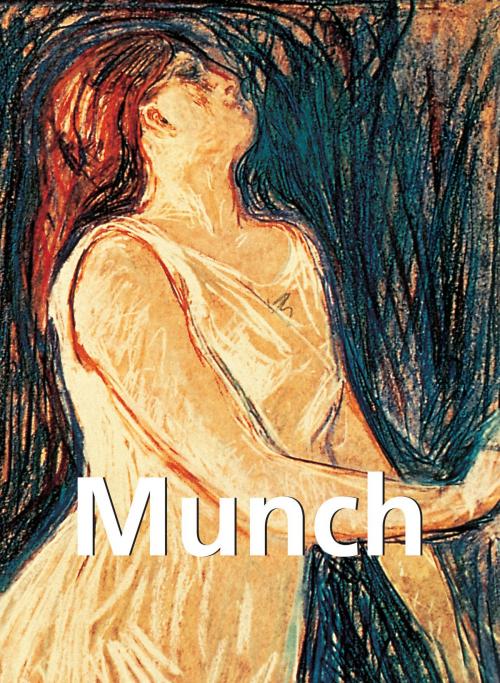 Cover of the book Munch by Elizabeth Ingles, Parkstone International
