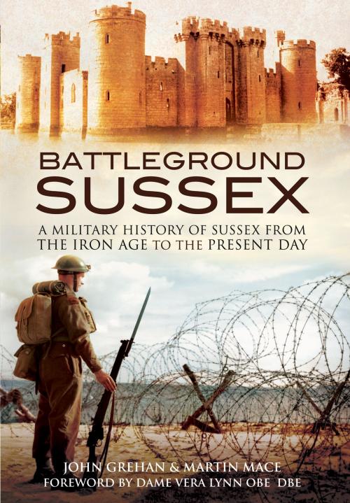 Cover of the book Battleground Sussex by John Grehan, Martin Mace, Pen and Sword