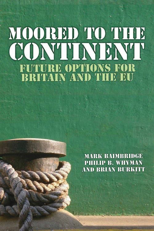 Cover of the book Moored to the Continent by Mark Baimbridge, Andrews UK