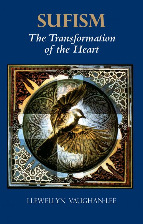 Cover of the book Sufism by Llewellyn Vaughan-Lee, The Golden Sufi Center