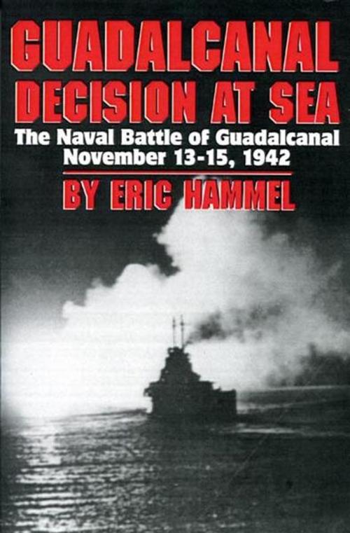Cover of the book Guadalcanal: Decision At Sea by Eric Hammel, Words To Go, Inc.