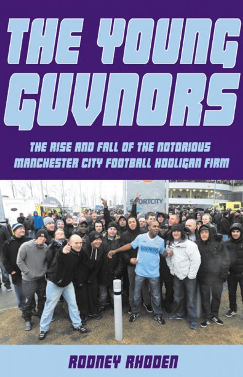 Cover of the book The Young Guvnors by Rodney Rhoden, Empire Publications enquiries@empire-uk.com