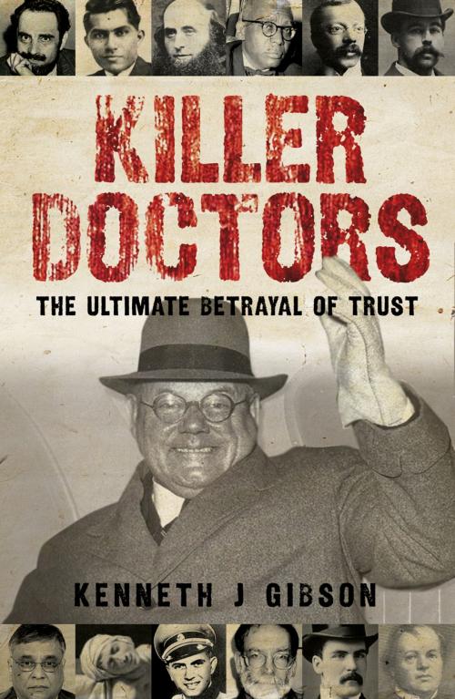 Cover of the book Killer Doctors by Kenneth Gibson, Neil Wilson Publishing