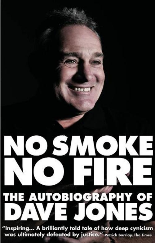 Cover of the book No Smoke No Fire: The Autobiography of Dave Jones by Dave Jones; Andrew Warshaw, Pitch Publishing (Brighton) Ltd