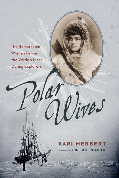 Cover of the book Polar Wives by Kari Herbert, Greystone Books Ltd.