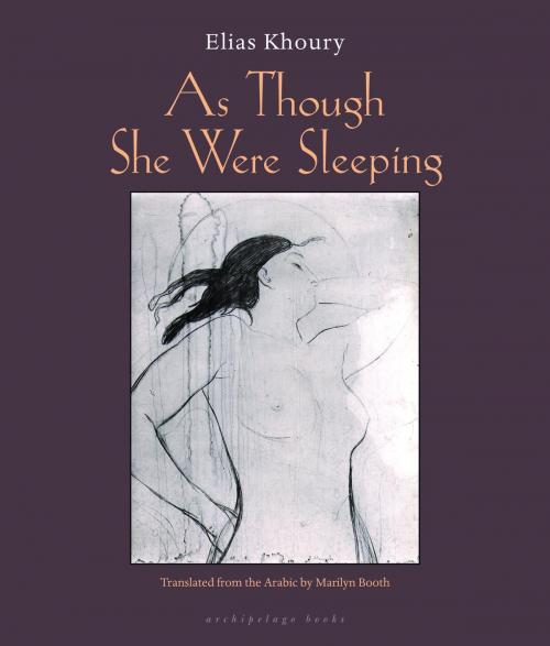 Cover of the book As Though She Were Sleeping by Elias Khoury, Steerforth Press