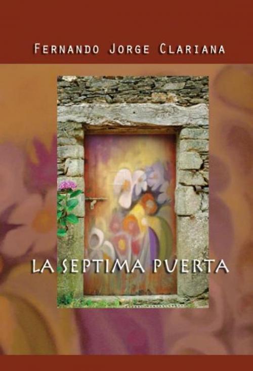Cover of the book La séptima puerta by Fernando Clariana, Fernando Clariana