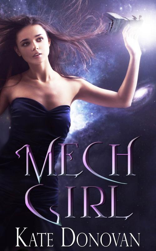 Cover of the book Mech Girl by Kate Donovan, Beyond the Page Publishing