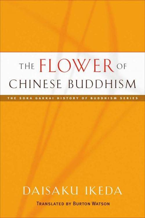 Cover of the book The Flower of Chinese Buddhism by Daisaku Ikeda, Middleway Press
