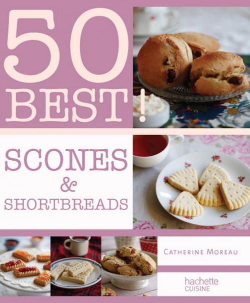Cover of the book Scones et shortbreads by Catherine Moreau, Hachette Pratique