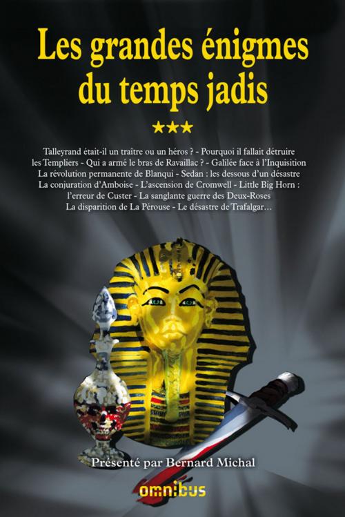 Cover of the book Les Grandes Enigmes du temps jadis - T3 by Collectif, PLACE DES EDITEURS