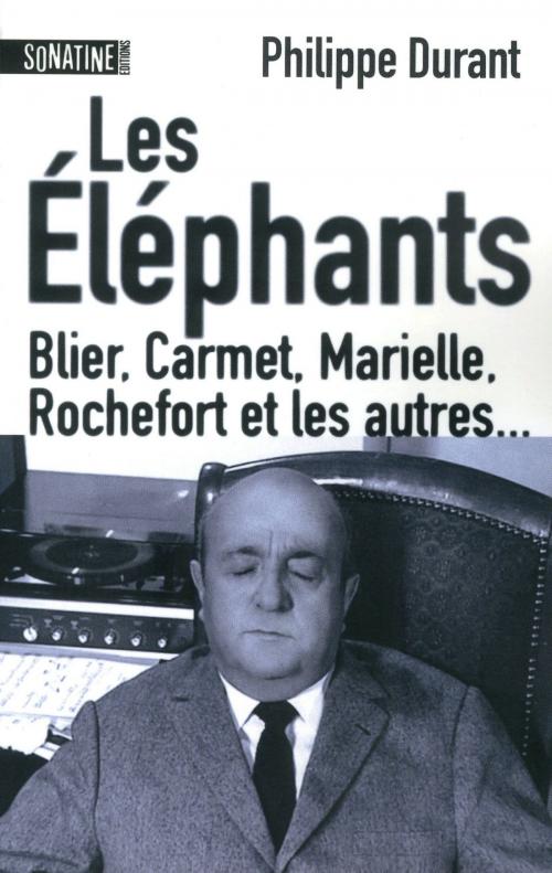 Cover of the book Les Éléphants by Philippe DURANT, Sonatine