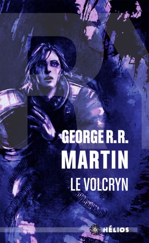 Cover of the book Le Volcryn by George R.R. Martin, Éditions ActuSF