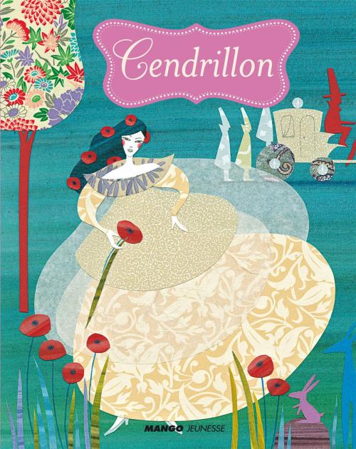 Cover of the book Cendrillon by Charles Perrault, Mango