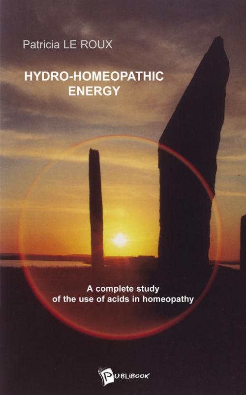 Cover of the book Hydro-Homeopathic Energy by Patricia Le Roux, Publibook