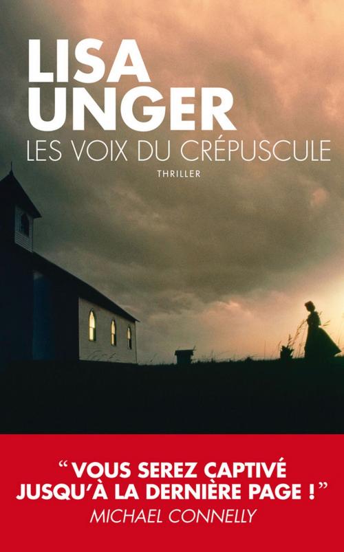 Cover of the book Les voix du crépuscule by Lisa Unger, Editions Toucan