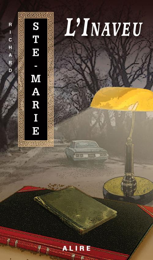 Cover of the book Inaveu (L') by Richard Ste-Marie, Alire