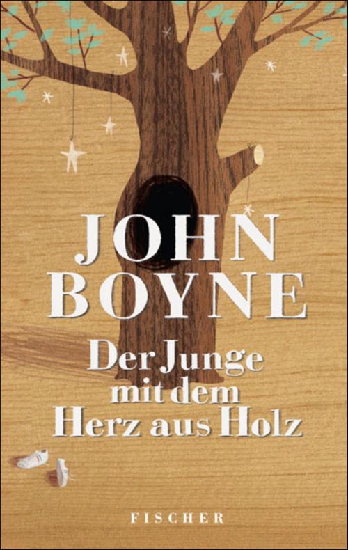 Cover of the book Der Junge mit dem Herz aus Holz by John Boyne, SFV: FISCHER Kinder- und Jugendbuch E-Books