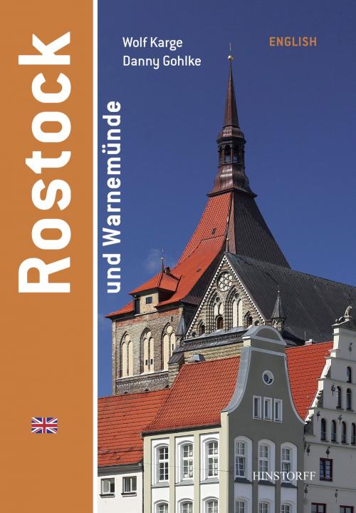 Cover of the book Rostock and Warnemünde by Wolf Karge, Hinstorff Verlag