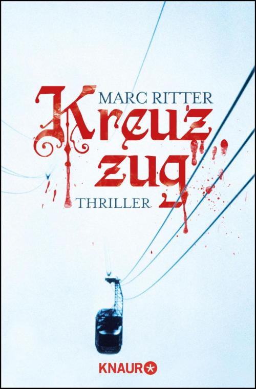 Cover of the book Kreuzzug by Marc Ritter, Droemer eBook