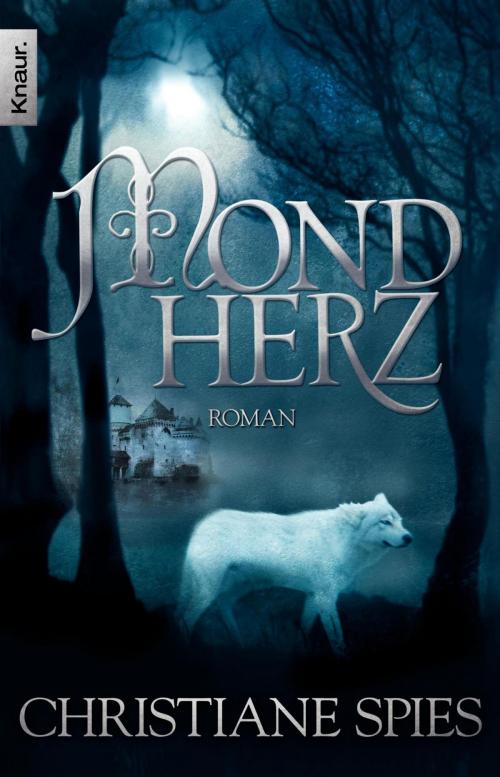 Cover of the book Mondherz by Christiane Spies, Knaur eBook