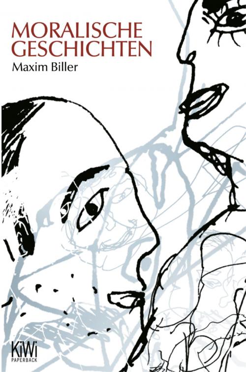 Cover of the book Moralische Geschichten by Maxim Biller, Kiepenheuer & Witsch eBook