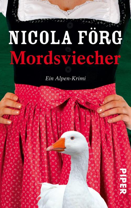 Cover of the book Mordsviecher by Nicola Förg, Piper ebooks