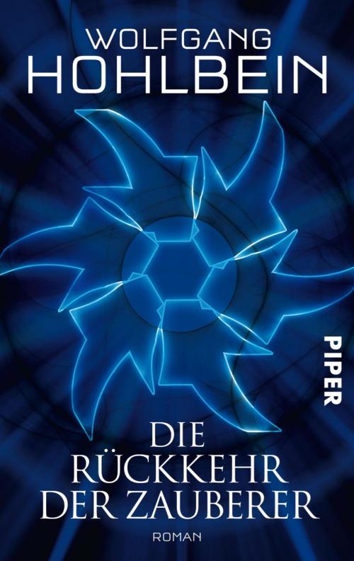 Cover of the book Die Rückkehr der Zauberer by Wolfgang Hohlbein, Piper ebooks