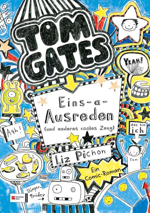 Cover of the book Tom Gates, Band 02 by Liz Pichon, Liz  Pichon, Egmont Schneiderbuch.digital