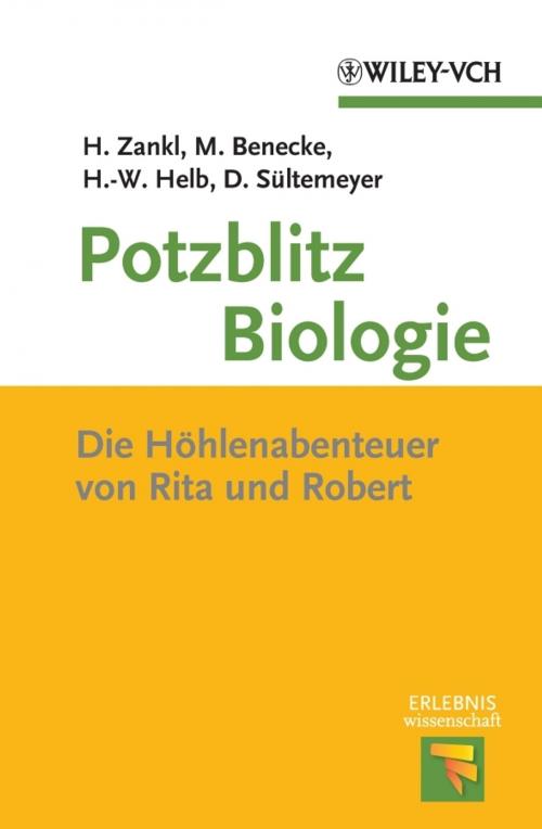 Cover of the book Potzblitz Biologie by Heinrich Zankl, Mark Benecke, Hans-Wolfgang Helb, Dieter Sültemeyer, Wiley
